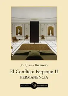 EL CONFLICTO PERPETUO II EL CONFLICTO PERPETUO II