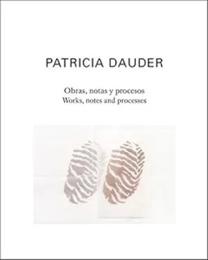 OBRAS, NOTAS Y PROCESOS  WORKS, NOTES AND PROCESSES