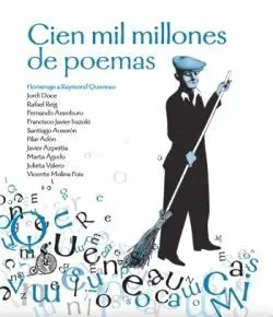 CIEN MIL MILLONES DE POEMAS CIEN MIL MILLONES DE POEMAS