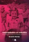 AUTOCUIDADOS EN REBELDÍA