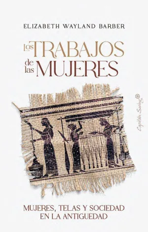 LOS TRABAJOS DE LAS MUJERES LOS TRABAJOS DE LAS MUJERES