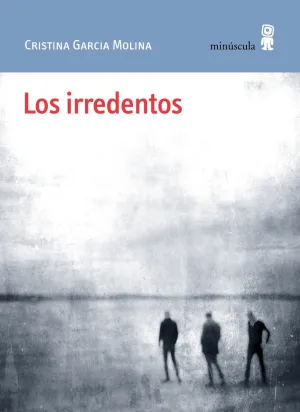 LOS IRREDENTOS