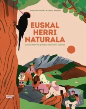 EUSKAL HERRIA NATURALA