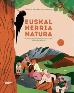 EUSKAL HERRIA NATURA EUSKAL HERRIA NATURA