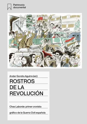 ROSTROS DE LA REVOLUCIÓN ROSTROS DE LA REVOLUCIÓN