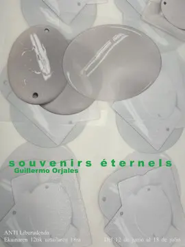 Souvenirs éternels Guillermo Orjalesen erakusketa 