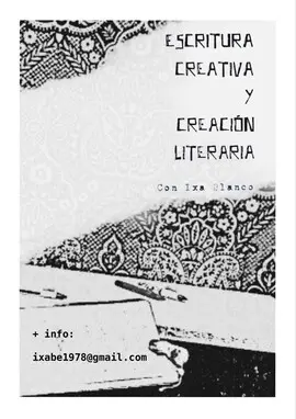 Taller de Escritura creativa y creación literaria con Ixa Blanco