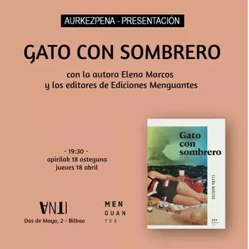 Aurkezpena - Presentación de GATO CON SOMBRERO de Elena Marcos