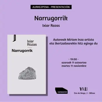 Aurkezpena // Presentación del libro  Narrugorrik de Ixiar Rozas