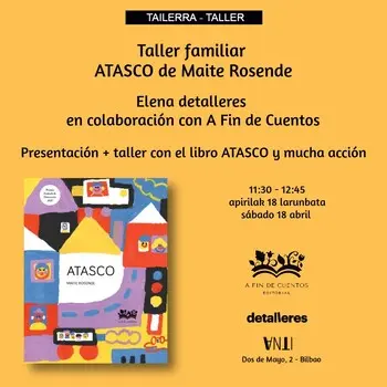 Tailerra // Taller familiar + 3 ATASCO de Maite Rosende con Elena detalleres