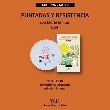 Tailerra // Taller PUNTADAS Y RESISTENCIA con María Emilia de LURE