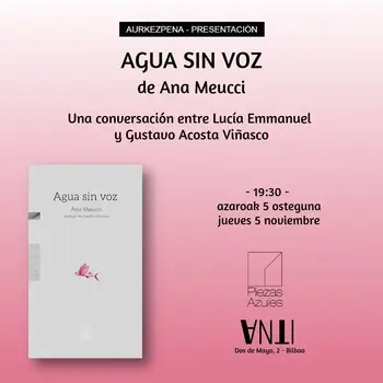 Aurkezpena // Presentación del libro AGUA SIN VOZ de Ana Meucci
